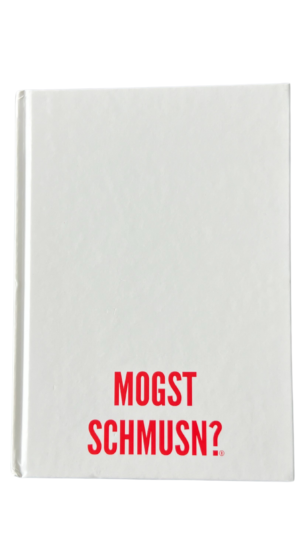 ja MOGST SCHMUSN?® - DIN A5 Notizbuch