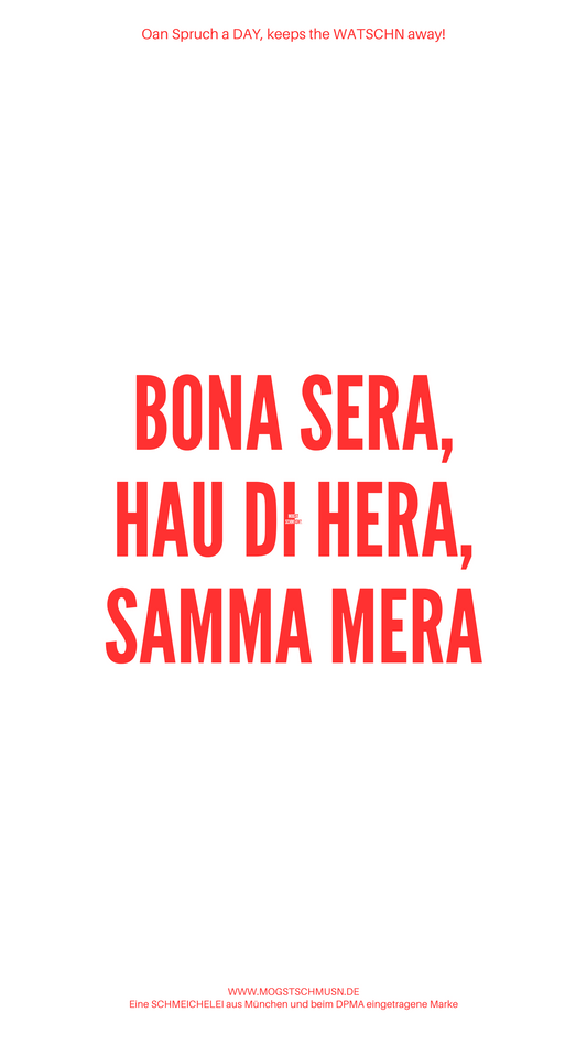 BONA SERA HAU DI HERA SAMA MEHRA