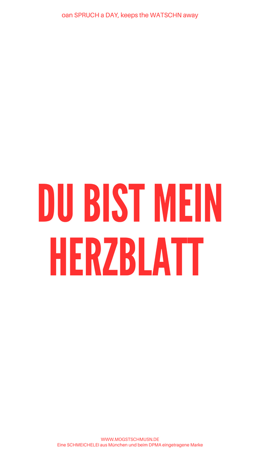 DU BIST MEIN HERZBLATT