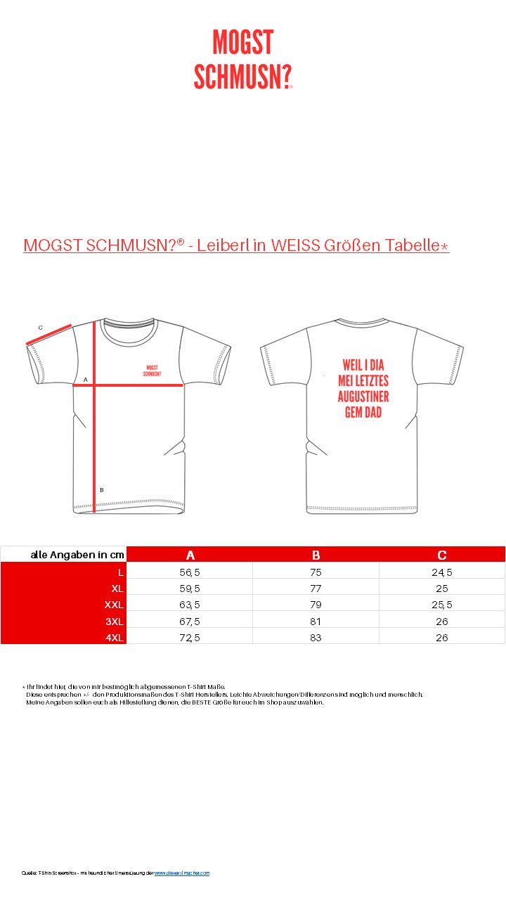 T-Shirt MOGST SCHMUSN?® Rückenprint – WEIL I DIA MEI LETZTES AUGUSTINER GEM DAD - Größentabelle