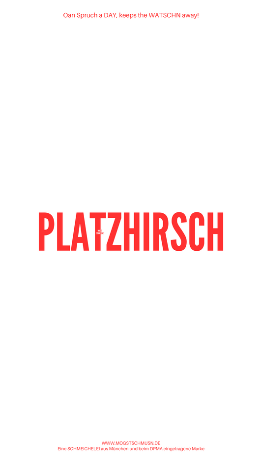 PLATZHIRSCH